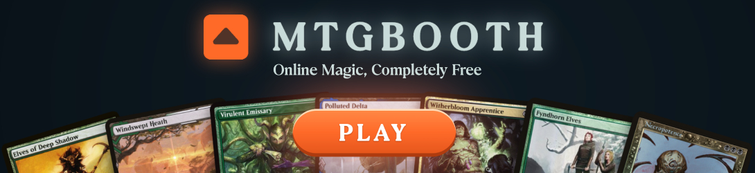 MTGBooth — online Magic, completely free. Play now.